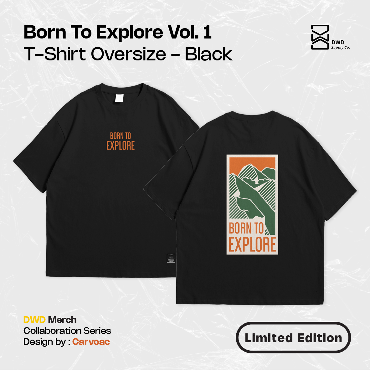 T-Shirt Oversize Born To Explore Vol.1